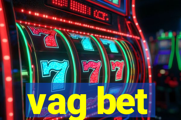 vag bet